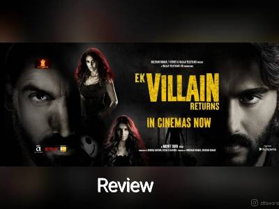 Mohit Suri's Ek Villain Returns With A Stylish Thriller!
