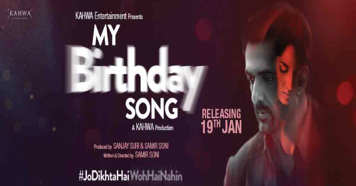 Title Track Of My Birthday Song Ft. Sanjay Suri And Nora Fatehi Out Now!