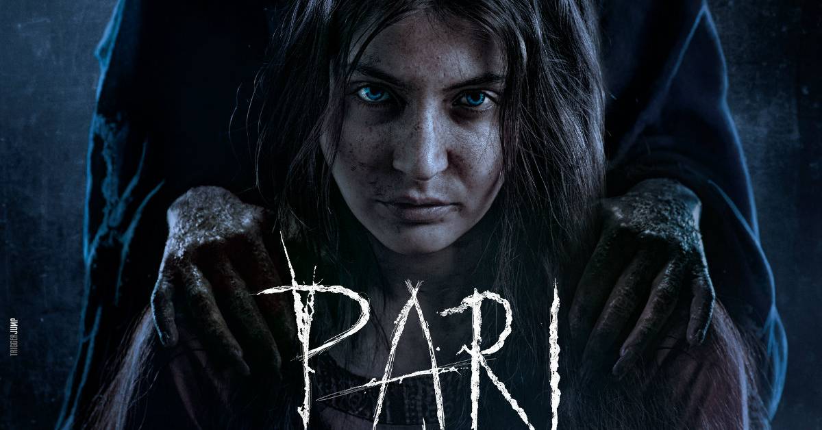This Holi, Be Scared... PARI To Release On 2nd March, 2018 Poster Out Now! 
