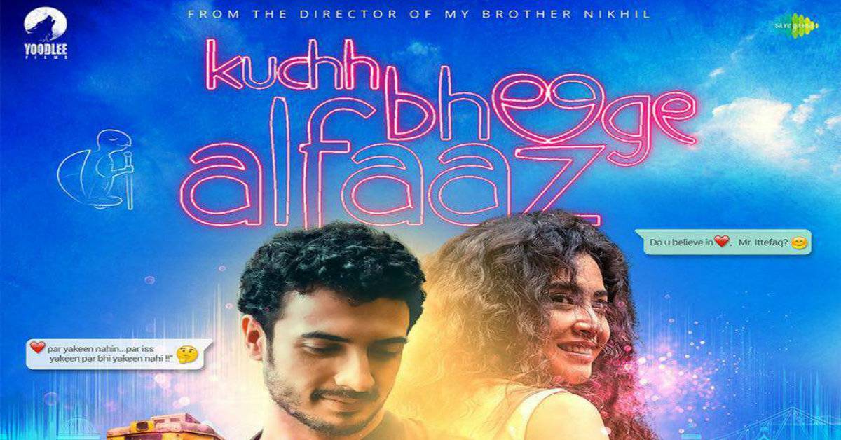 Kuchh Bheege Alfaaz Trailer: It Is A Perfect Blend Of Modern Day Love In Times Of Social Media And A Classic Old-School Romance!