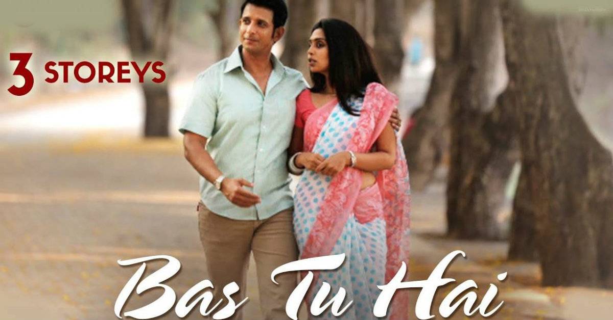 Bas Tu Hai From 3 Storeys Is An Ode To Romantics This Valentine's Day!