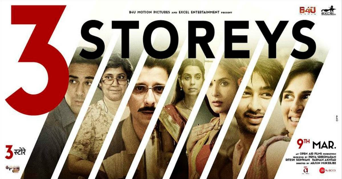 3 Storeys Marks The First-Ever Collaboration Of Excel Entertainment And B4U Motion Pictures!
