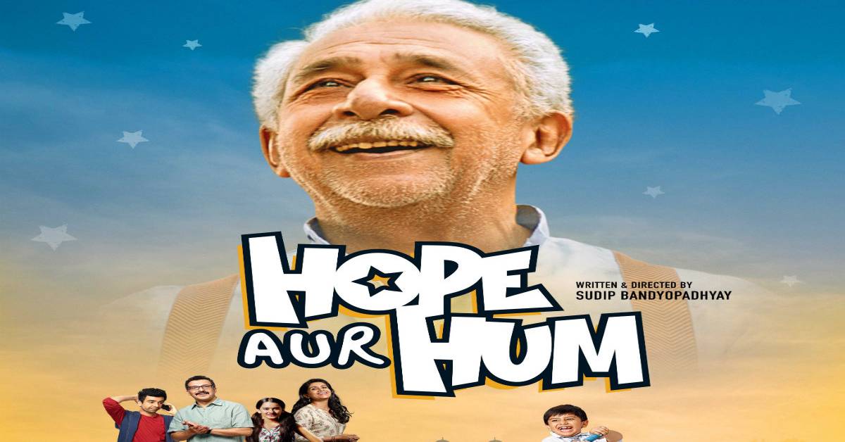 Hope Aur Hum Second Poster Out Now! 
