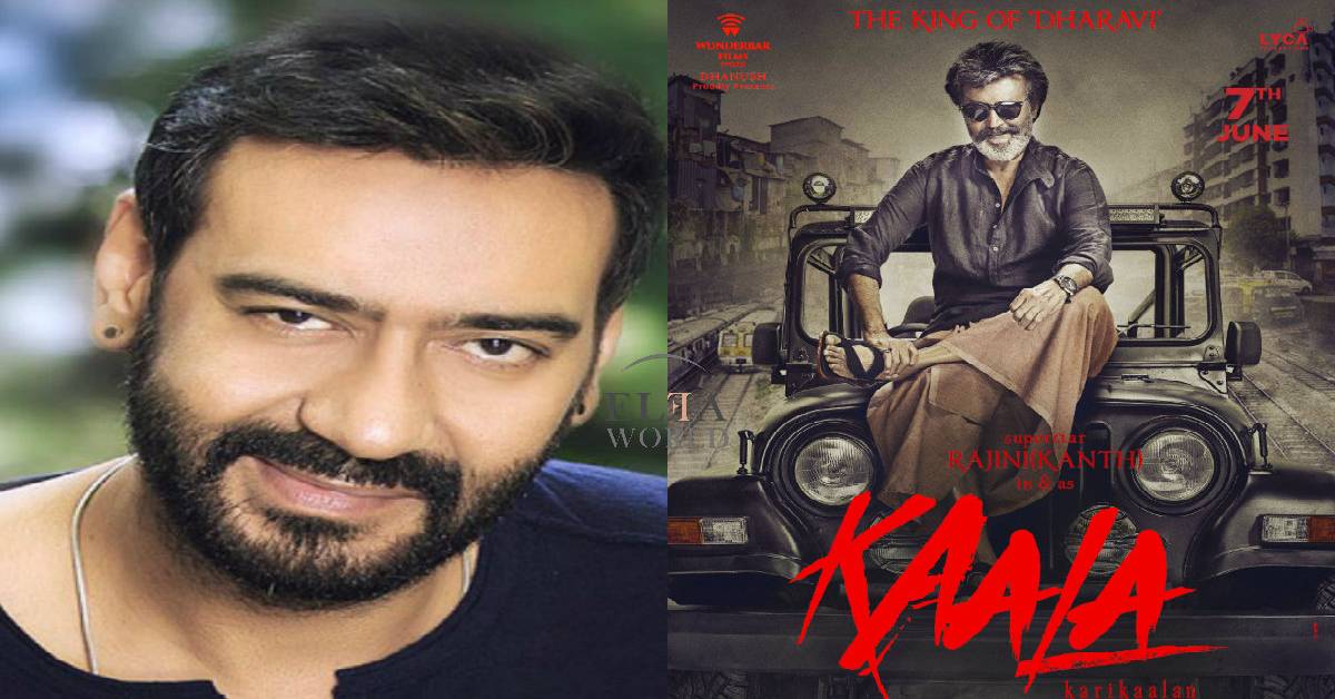 Ajay Devgn Launches The Poster Of Rajinikanth's Next Kaala Karikaalan!
