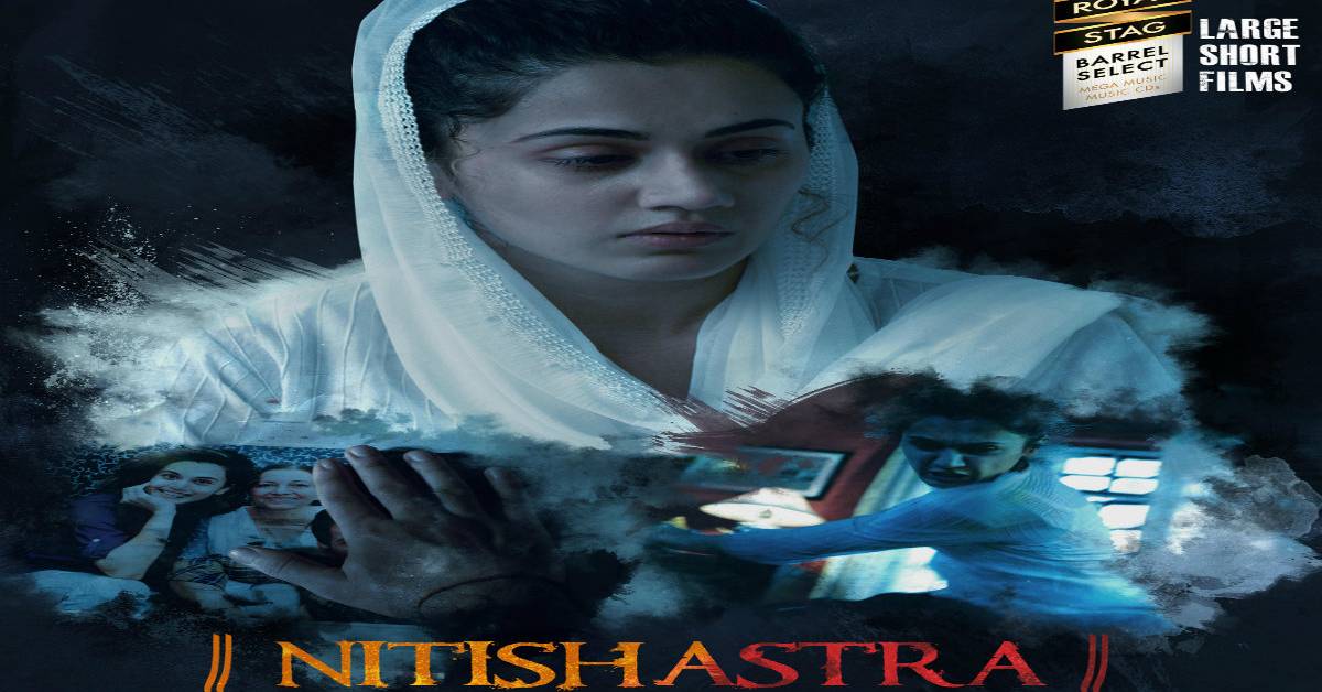 Taapsee Pannu Starrer Nitishastra's First Look Will Leave You Intrigued! 
