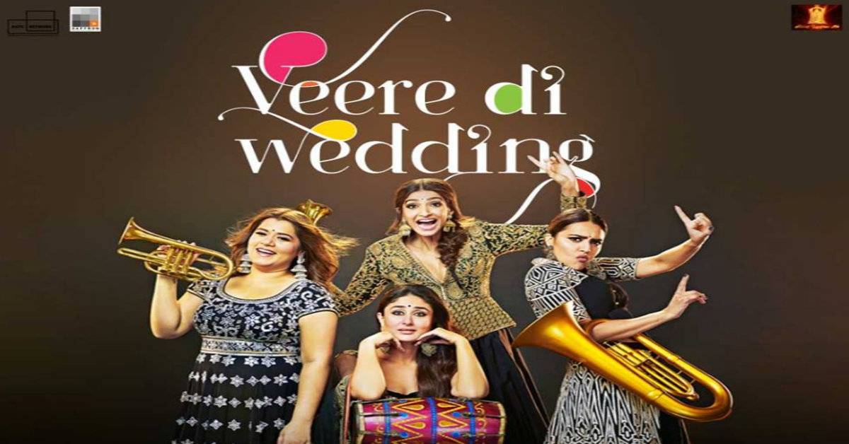 Veere Di Wedding Smashes Box Office Records With A Whooping Collection On 1st Day!
