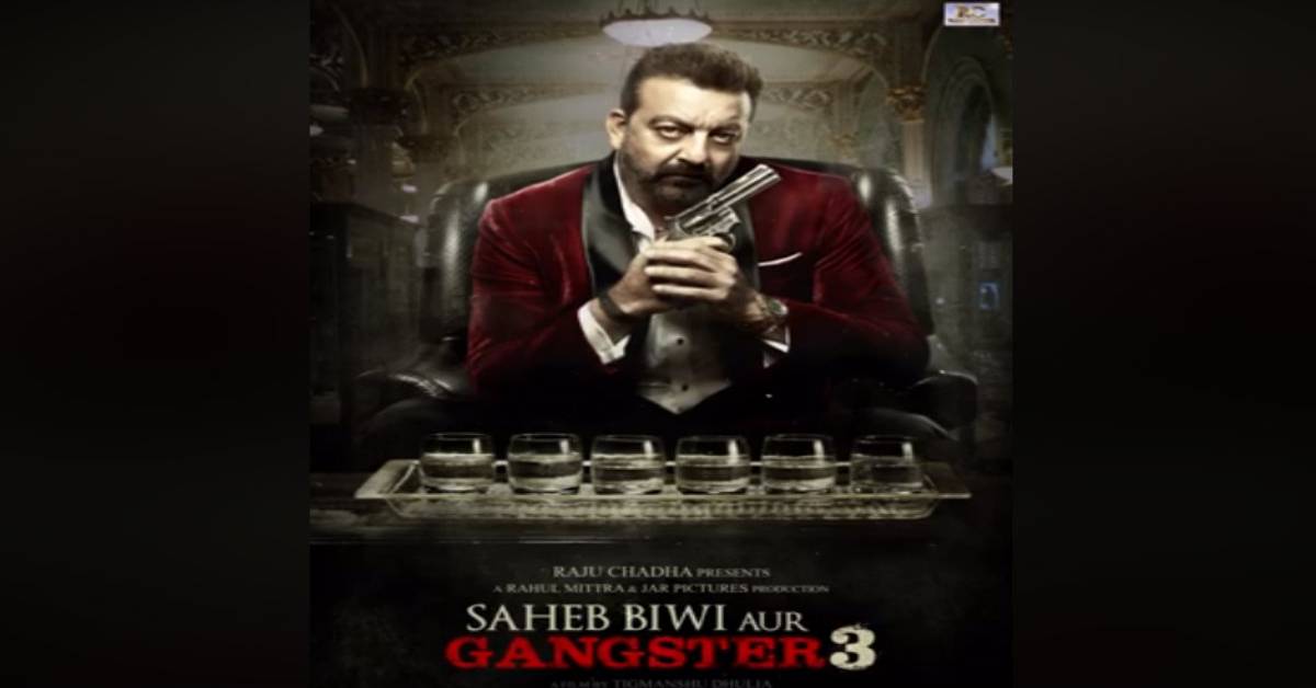 Sanjay Dutt Starrer Saheb Biwi Aur Gangster 3's Motion Poster Out Now!