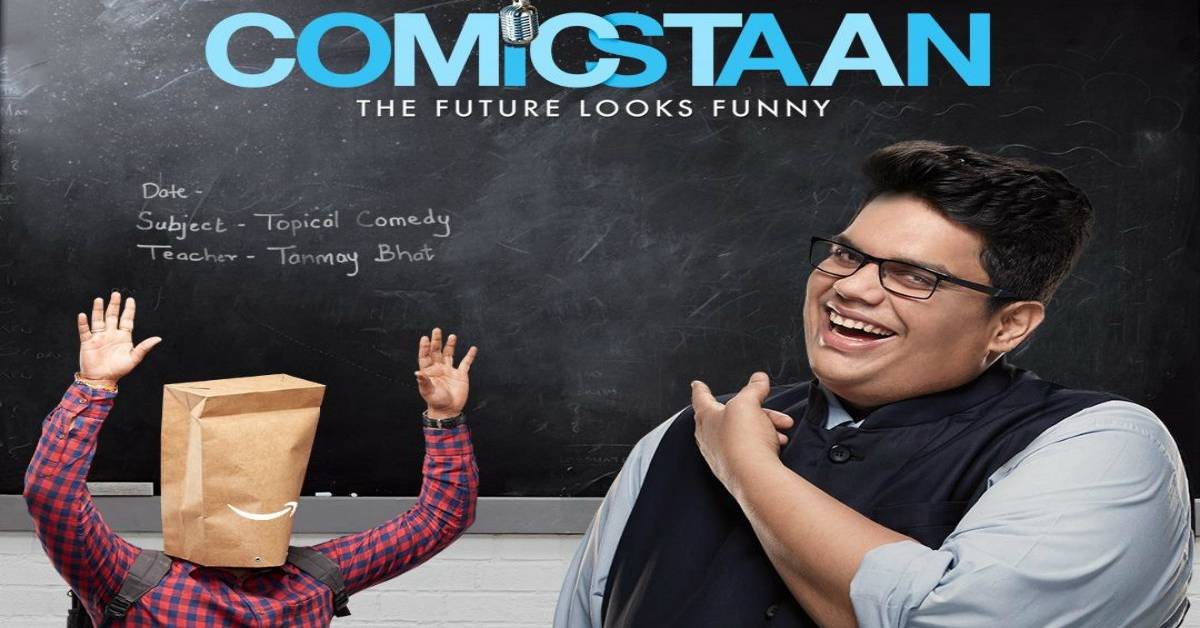 This Is The Most Authentic Way A Show Is Done In India: Tanmay Bhatt On Comicstaan!
