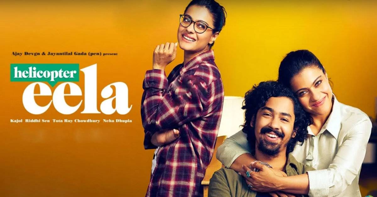 Kajol Starrer Helicopter Eela's Trailer Out Now! 
