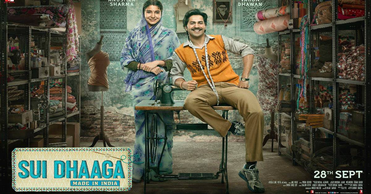 Sui Dhaaga Trailer : Mamta And Mauji Steal The Show In This Tale About Self-Sufficiency!