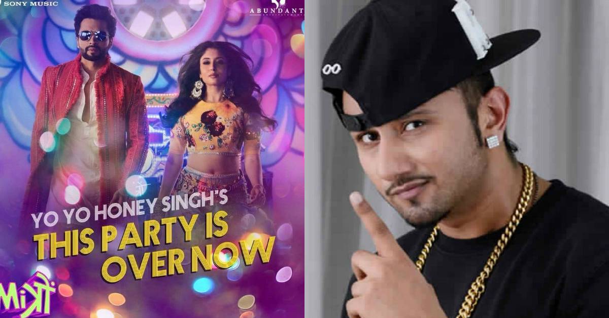 Yo Yo Honey Singh Treats His Fans With Yet Another Party Number This Party Is Over Now!
