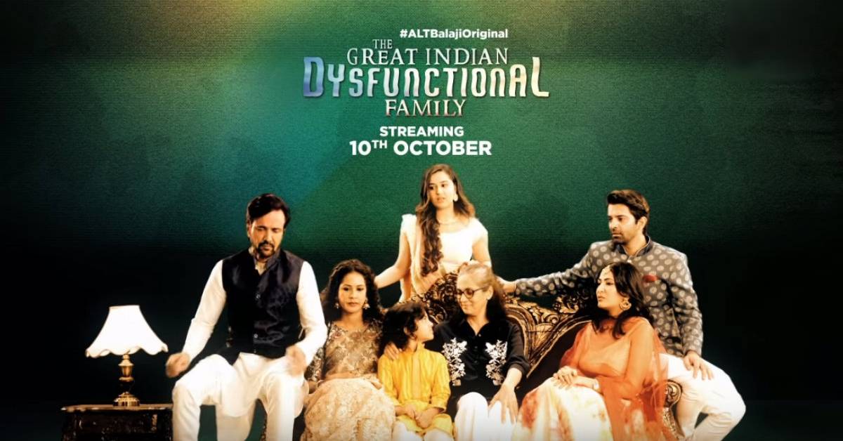 ALTBalaji Unveiles The First Look Of Its Show 'The Great Indian Dysfunctional Family'!
