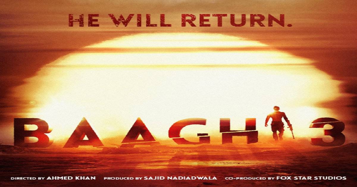 Baaghi 3: This Is When The Much Anticipated Tiger Shroff Starrer Will Hit The Screens And We Cannot Keep Calm!
