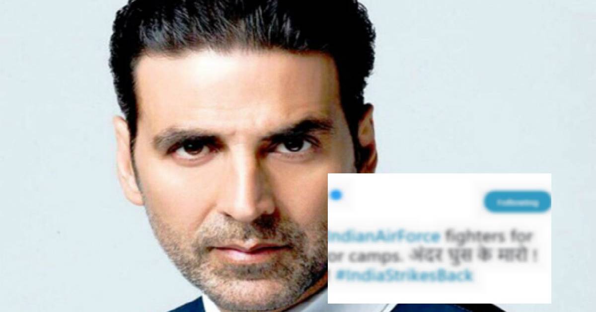 Surgical Strike : Akshay Kumar Expresses His Pride For The Indian Air  Force For Their Befitting