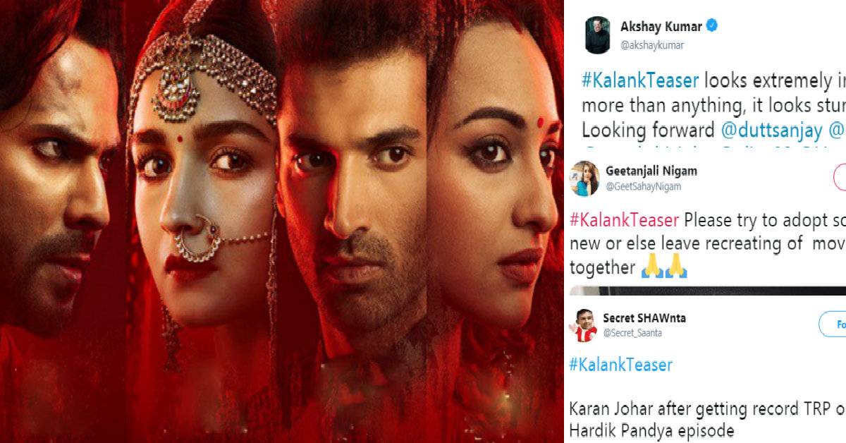 Kalank Teaser: Here Are Some Of Bitter-Sweet Reactions Of The Netizens About The Teaser Of Film! 
