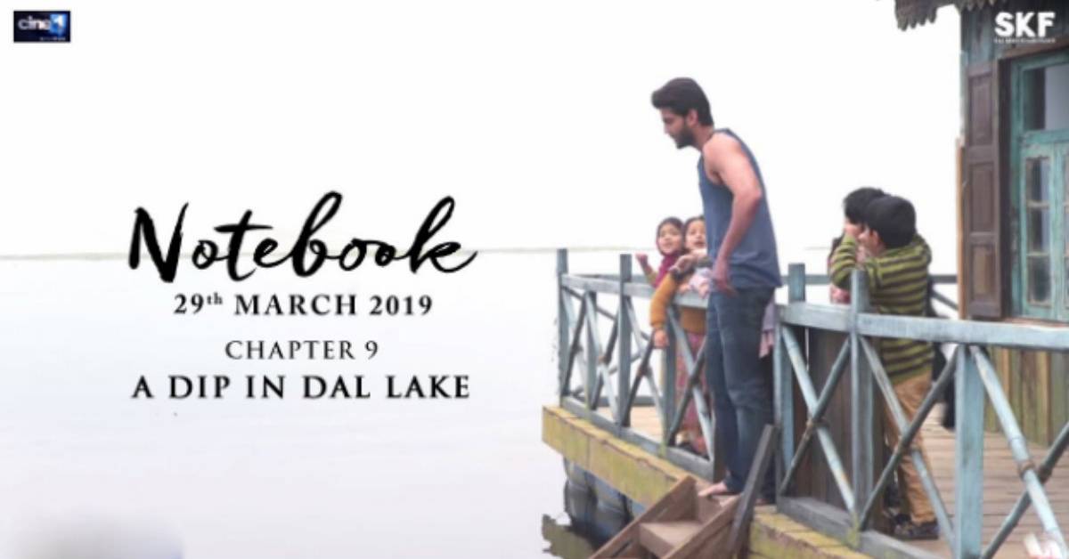 Dive Into The Making Of Notebook At Dal Lake!  
