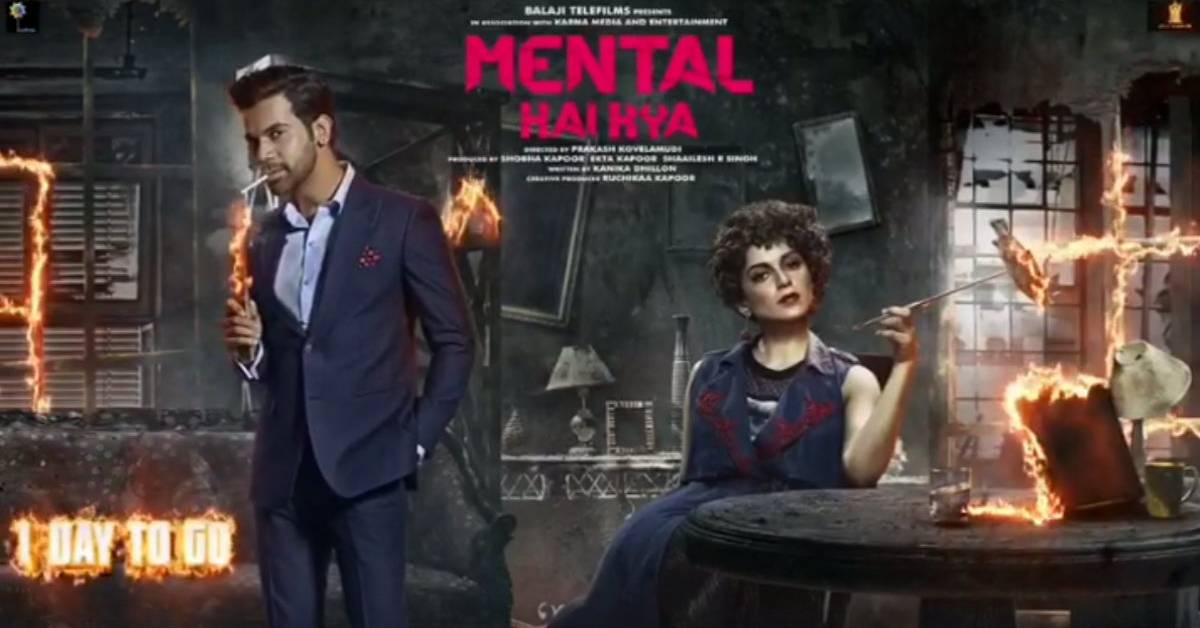 Mental Hai Kya Motion Poster: Rajkummar Rao And Kangana Ranaut Are All Set To Light Up Our Screens On Fire!
