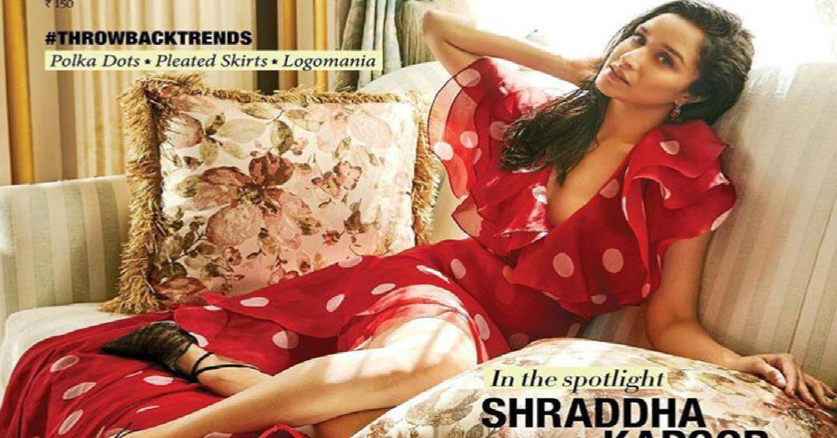 In The Spotlight And We’re Loving It! Shraddha Kapoor Stuns On The August Cover Of A Leading Magazine
