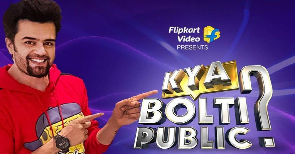 Maniesh Paul's Flipkart Show Kya Bolti Public Is The Most Watched Show In This Lockdown Period!
