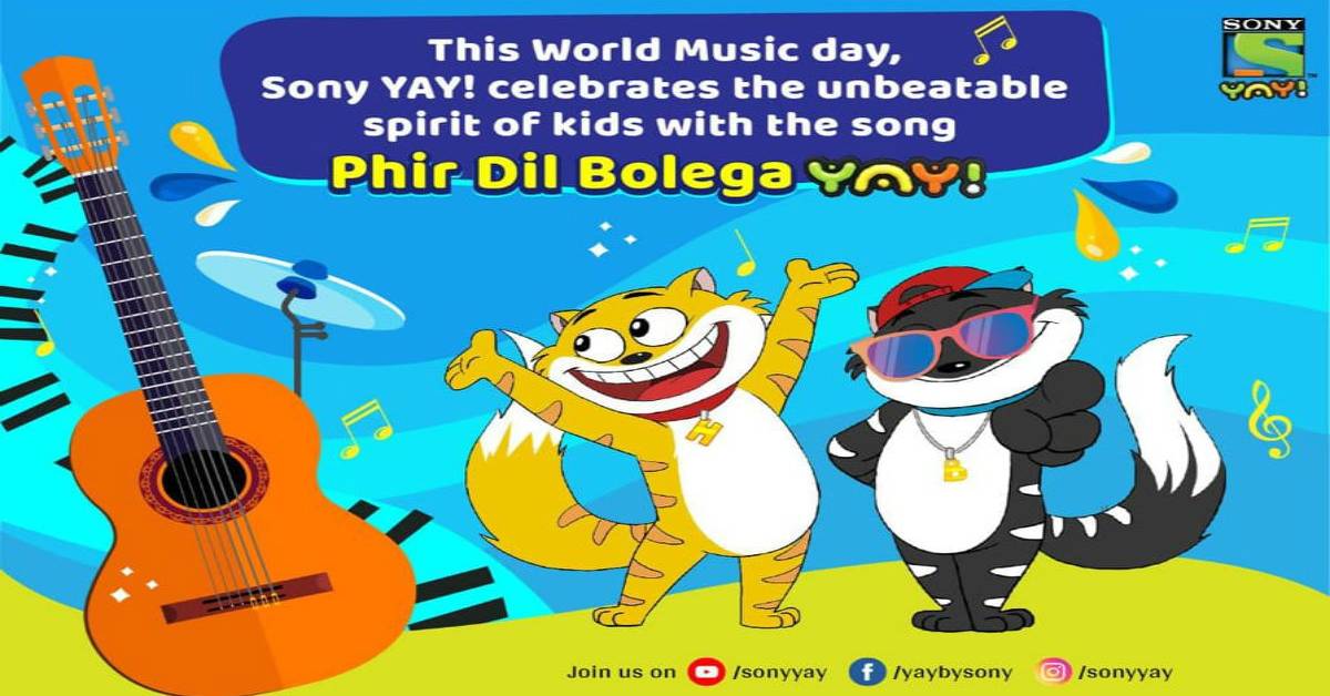 This World Music Day, Sony YAY! Celebrates The Unbeatable Spirit Of Kids With The Song - Phir Dil Bolega YAY!
