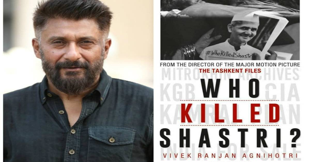 Director-Author Vivek Agnihotri's Next Book 'Who Killed Shastri?: The Tashkent Files!
