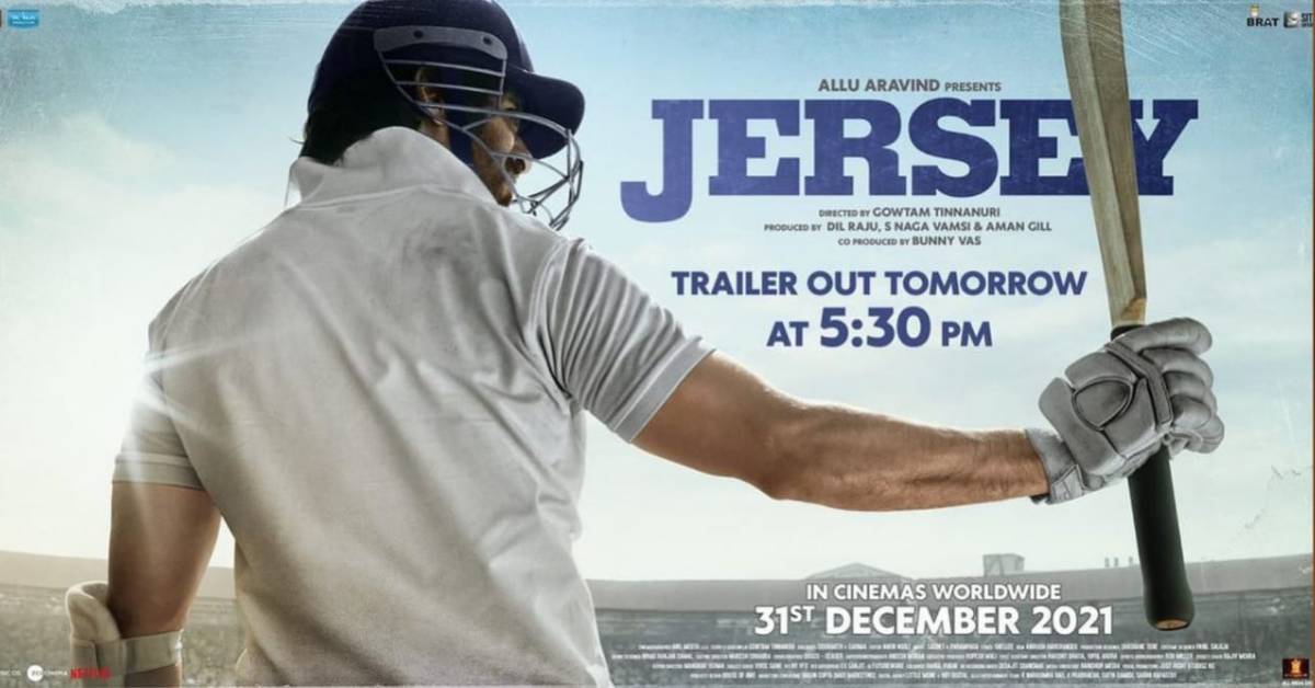 Shahid Kapoor Unveils The First Poster of Jersey, Trailer out on 23rd November!