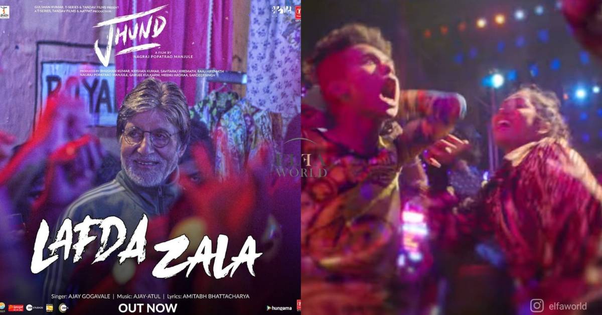 Jhund: Ajay - Atul's Lafda Zala An Out An Out Hit The Dance Floor Track!
