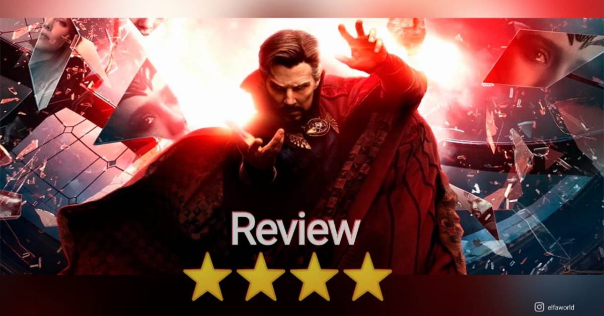 Doctor Strange In The Multiverse of Madness Review: Wildest Dreams Coming True For Fans!
