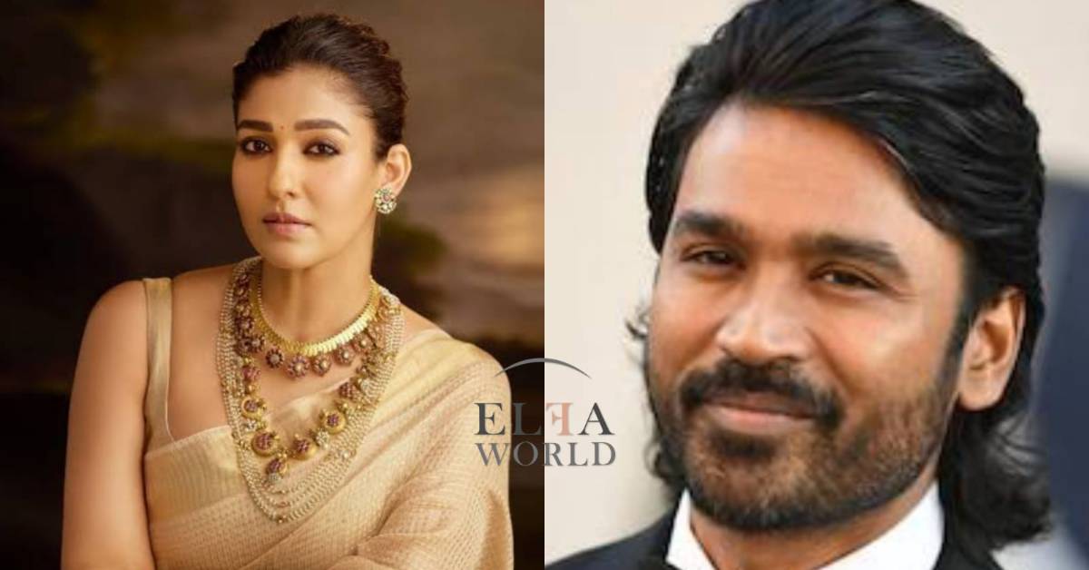 Nayanthara vs. Dhanush: All You Need to Know About the Clash Between Two South Superstars